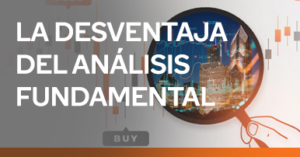 La desventaja del análisis fundamental_tnfx